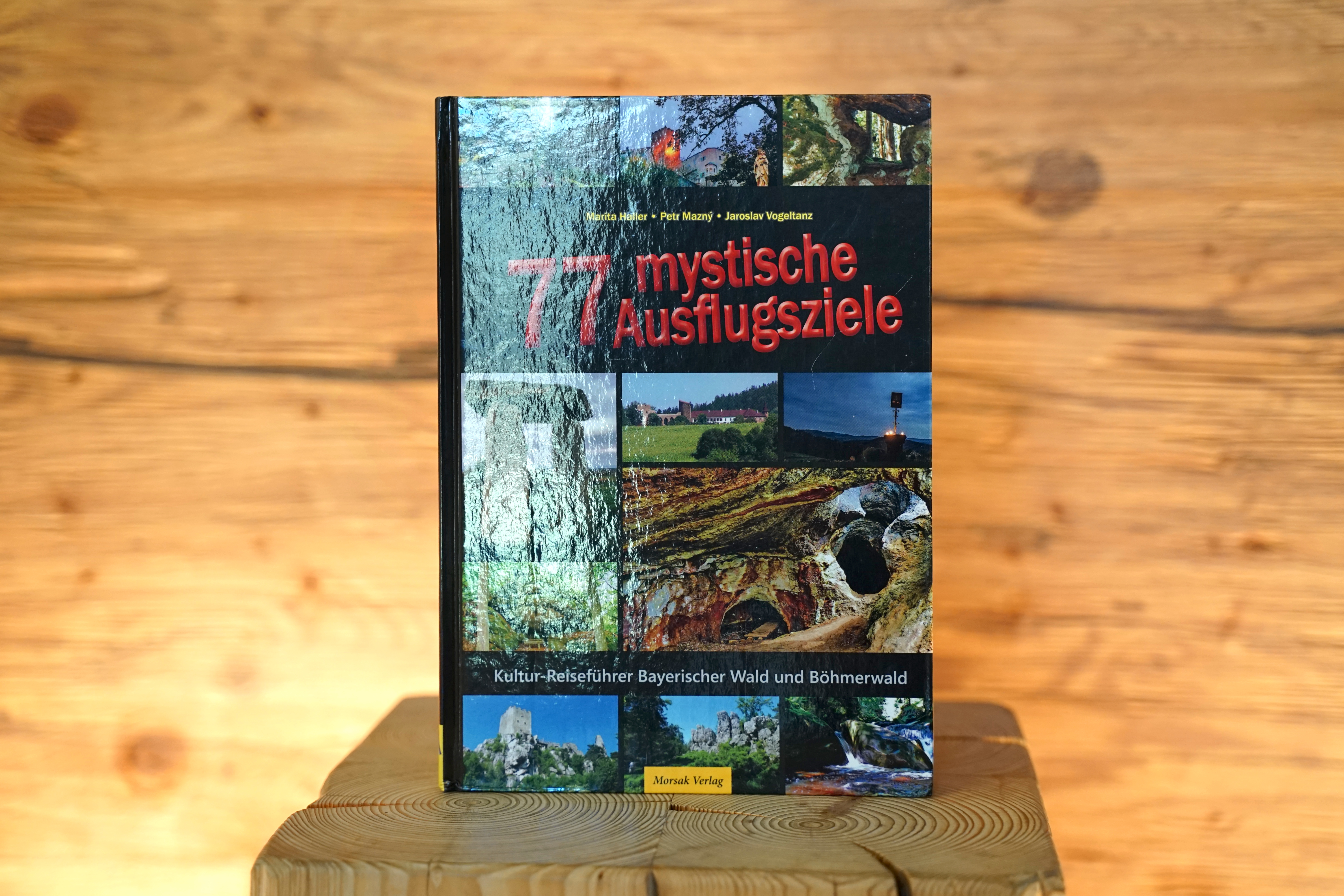 77 mystische Ausflugsziele