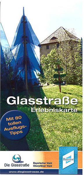 Erlebniskarte Glasstraße. Foto: Tourismusverband Ostbayern e.V.