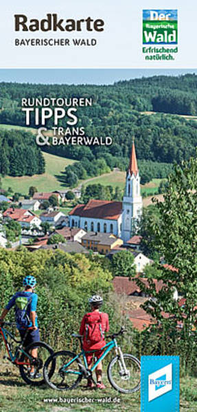 Radkarte Bayerischer Wald – mit Rundtouren-Tipps & Trans Bayerwald