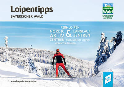 Loipentipps Bayerischer Wald. Foto: Tourismusverband Ostbayern e.V.